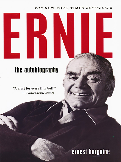Title details for Ernie by Ernest Borgnine - Available